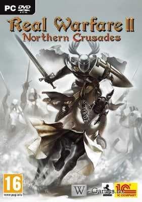 REAL WARFARE 2: NORTHERN CRUSADES