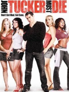 Фильм "Сдохни,Джон Такер" (2006)