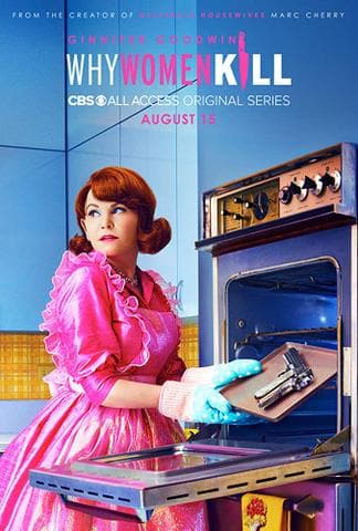 Сериал "Почему женщины убивают" (2019)