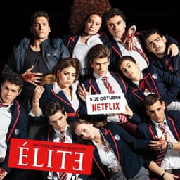 Сериал "Элита" (2018)
