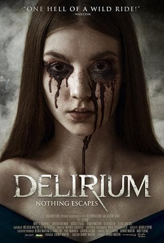 Фильм "Делириум" (2018)