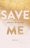 Книга "SAVE ME" Мона Кастен