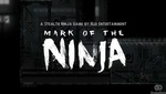 Игра "Mark of the Ninja"