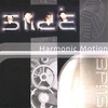 Альбом "Harmonic Motion", Slide